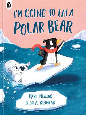 cover image of I'm Going to Eat a Polar Bear